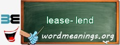 WordMeaning blackboard for lease-lend